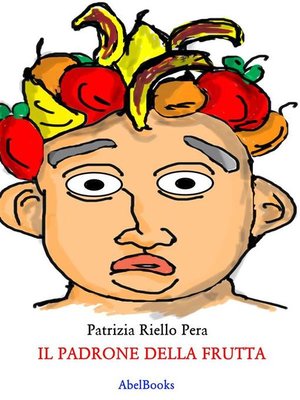 cover image of Il padrone della frutta